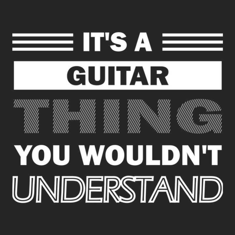 It's A Guitar Thing You Wouldn't Understand Ladies Fitted T-Shirt by JimmyChandler | Artistshot