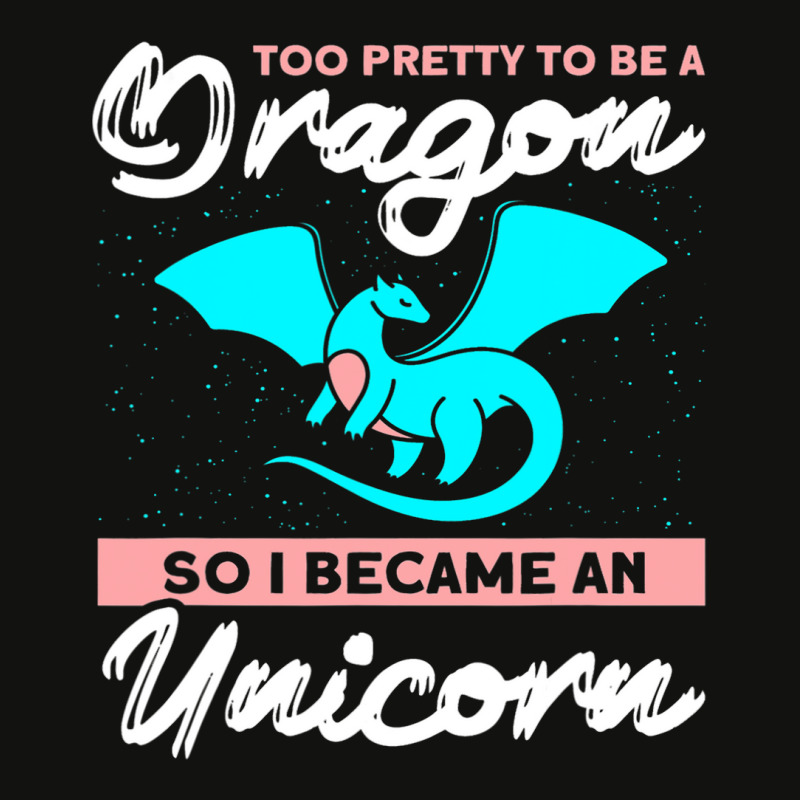 Too Pretty To Be A Dragon So I Became An Unicorn Dragon Scorecard Crop Tee by AURRADILLARD | Artistshot