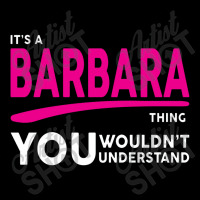 Barbara Thing You Wouldn't Understand Lightweight Hoodie | Artistshot