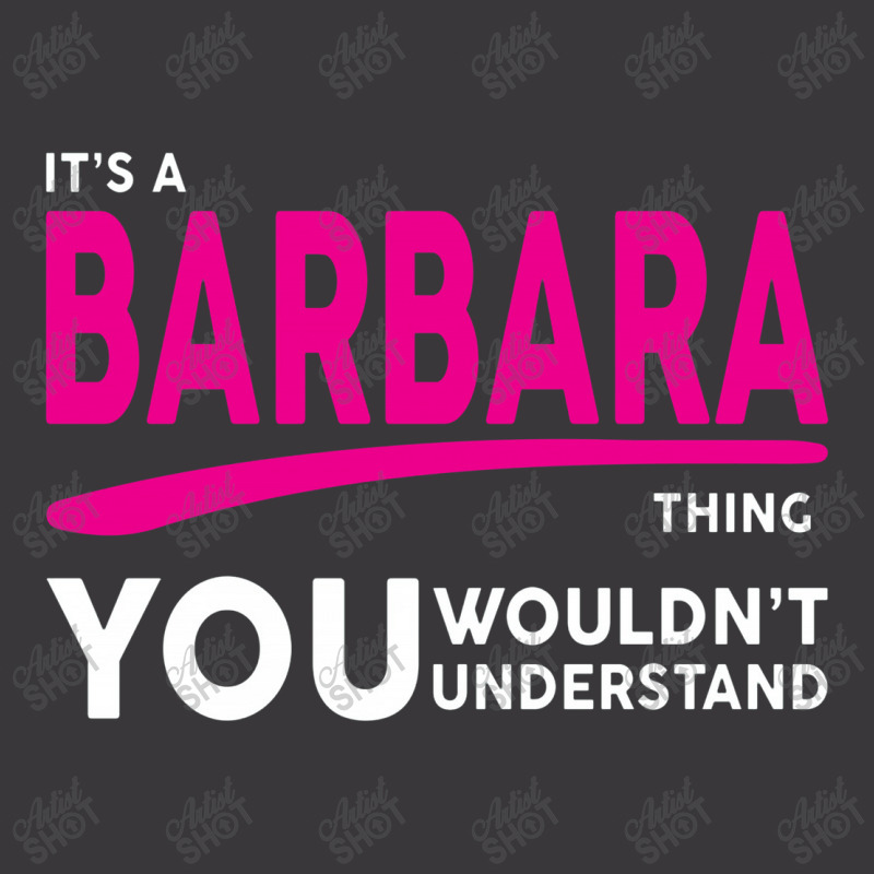 Barbara Thing You Wouldn't Understand Ladies Curvy T-Shirt by sugirah | Artistshot