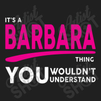 Barbara Thing You Wouldn't Understand Ladies Polo Shirt | Artistshot