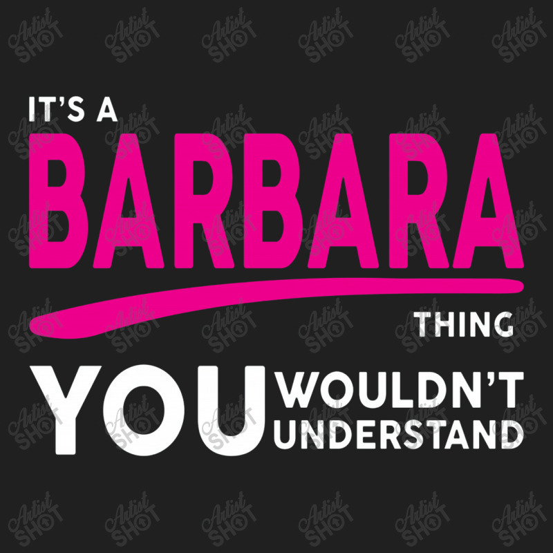 Barbara Thing You Wouldn't Understand Ladies Polo Shirt by sugirah | Artistshot