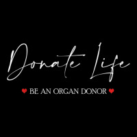 Be An Organ Donor An Organ Donation Awareness T Shirt Pocket T-shirt | Artistshot