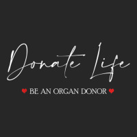 Be An Organ Donor An Organ Donation Awareness T Shirt Men's T-shirt Pajama Set | Artistshot