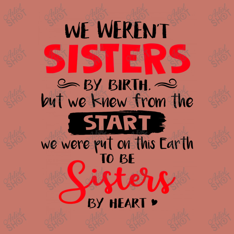 We Weren't Sisters By Birth But We Knew From The Start We Were Put On Cropped Sweater by hoainv | Artistshot