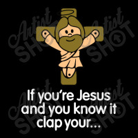 If Youre Jesus And You Know It Clap Your Adjustable Cap | Artistshot