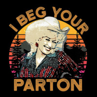 I Beg Your Parton 01 Pocket T-shirt | Artistshot