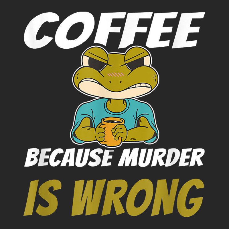 Coffee Because Murder Is Wrong Angry Frog Drinking Coffee T Shirt Women's Pajamas Set by luckenbg | Artistshot