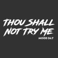 Thou Shall Not Try Me Mood 247 Brush Vintage Ripped Script T Shirt Baby Bodysuit | Artistshot