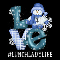 Lunch Lady Love Snowman Xmas Women Winter Season Christmas T Shirt Legging | Artistshot