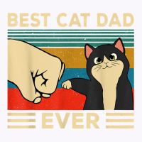 Best Cat Dad Ever Shirt T Shirt Tank Top | Artistshot