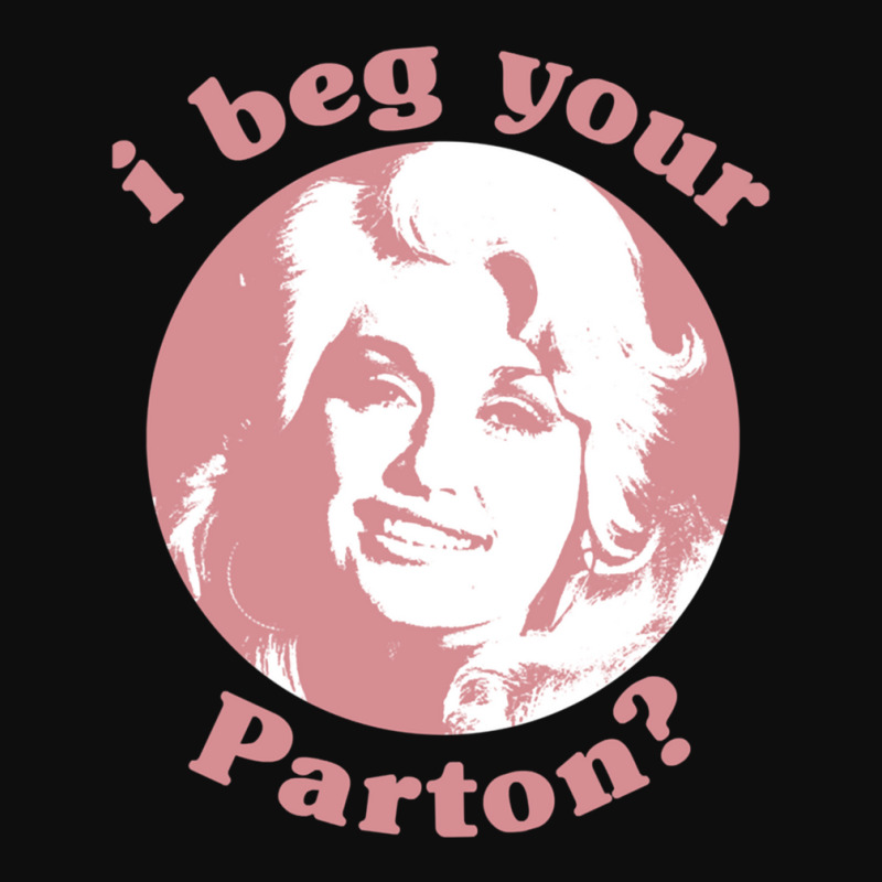 I Beg Your Parton F Crop Top | Artistshot