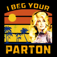 I Beg Your Parton Pocket T-shirt | Artistshot