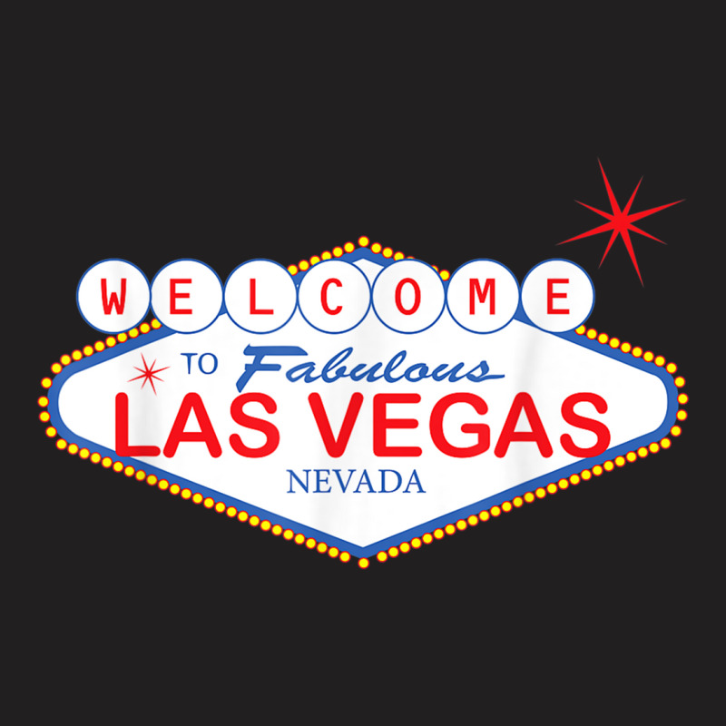 Welcome To Las Vegas Novelty Souvenir Sign Vacation T Shirt T-shirt | Artistshot