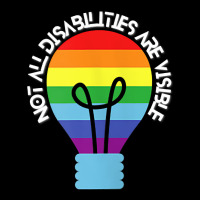 Not All Disabilities Are Visible T Shirt Toddler Sweatshirt | Artistshot