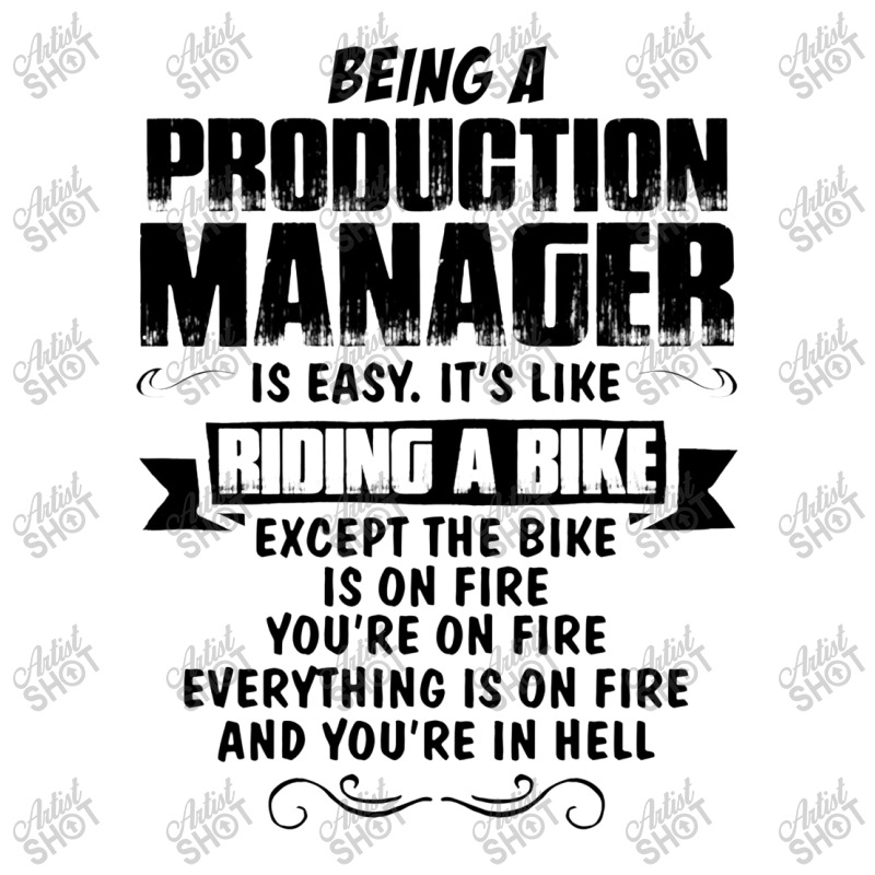 Being A Production Manager 3/4 Sleeve Shirt | Artistshot