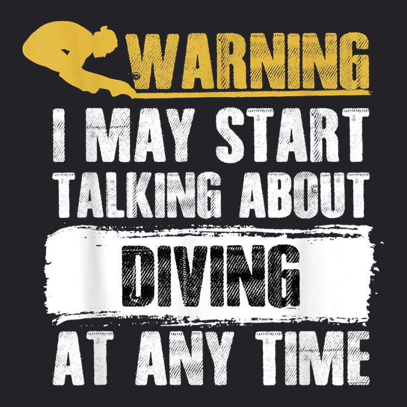 Warning May Start Talking About Platform Diving Womens Sport T Shirt Youth Tee by annalfreddr3 | Artistshot