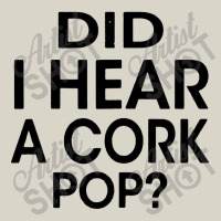 Did I Hear A Cork Pop Vintage Cap | Artistshot