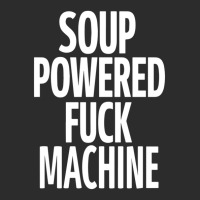 Soup Powered Fuck Machine Exclusive T-shirt | Artistshot