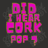 Did I Hear A Cork Pop Champion Hoodie | Artistshot