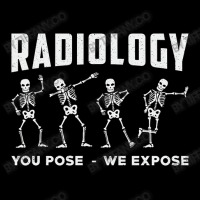 Radiology You Pose We Expose Technologist Xray Men's 3/4 Sleeve Pajama Set | Artistshot