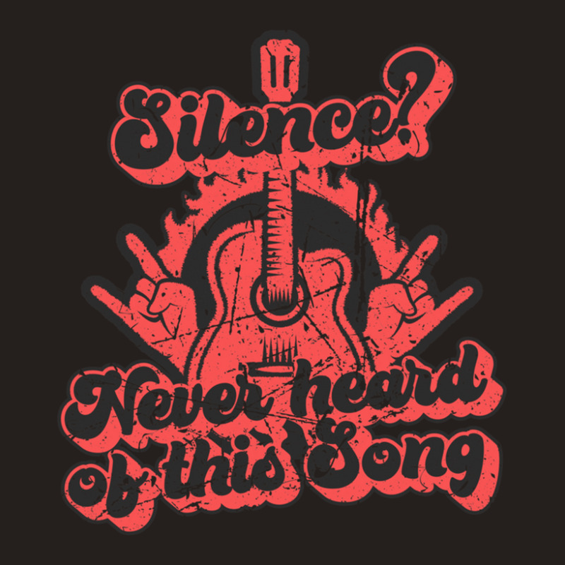 Silence Never Heard Of This Song Electric Guitar Tank Top by PauletteWatkins1 | Artistshot