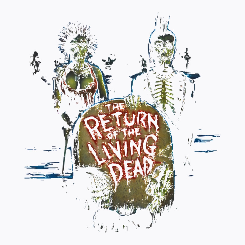 The Return Of The Living Dead T Shirt T-Shirt by gbenamurakuw | Artistshot