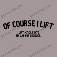 Of Course I Lift I Lift My Cat Into My Lap For Cuddles Love Cats Vintage Short | Artistshot