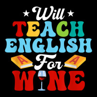 Will Teach English For Wine Language Grammar T Shirt Youth Jogger | Artistshot