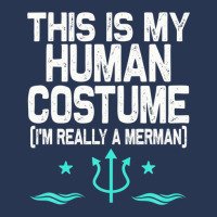 This Is My Human Costume I'm Really A Merman Design Men Denim Jacket | Artistshot