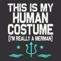 This Is My Human Costume I'm Really A Merman Design Vintage Hoodie And Short Set | Artistshot