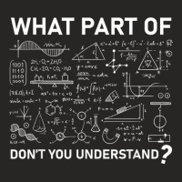 What Part Of You Don't Understand  T Shirt Ladies Fitted T-shirt | Artistshot