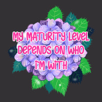 Womens My Maturity Level Depends On Who I'm With Funny T Shirt Vintage Hoodie | Artistshot