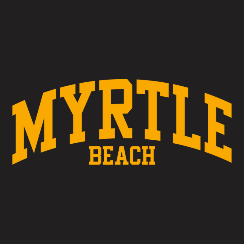 Myrtle Beach1 T-Shirt by zukealieenh | Artistshot