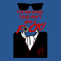 I'm Not Crazy T-shirt | Artistshot