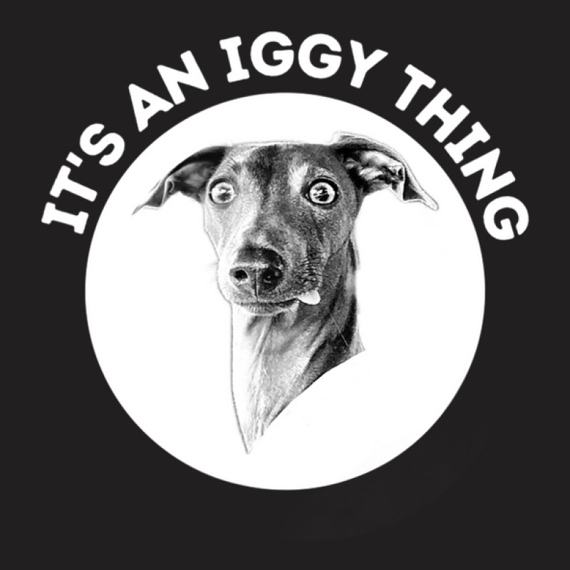 Italian Greyhound T-shirt | Artistshot