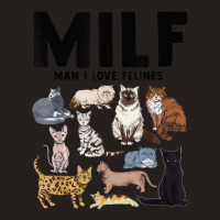 Milf Man I Love Felines Funny Cat Vintage Tank Top | Artistshot