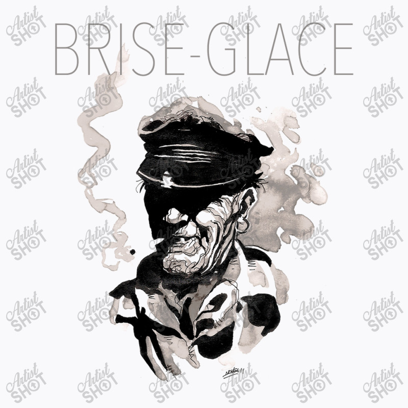 Brise Glace T-shirt | Artistshot