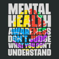 Mental Health Dont Judge Mental Health Awareness Women's Triblend Scoop T-shirt | Artistshot