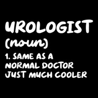 Urologist Definition Doctor Urology T Shirt Zipper Hoodie | Artistshot