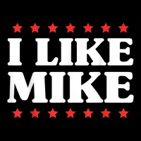 I Like Mike  - Shirt With Funny Fun Sayings Pocket T-shirt | Artistshot