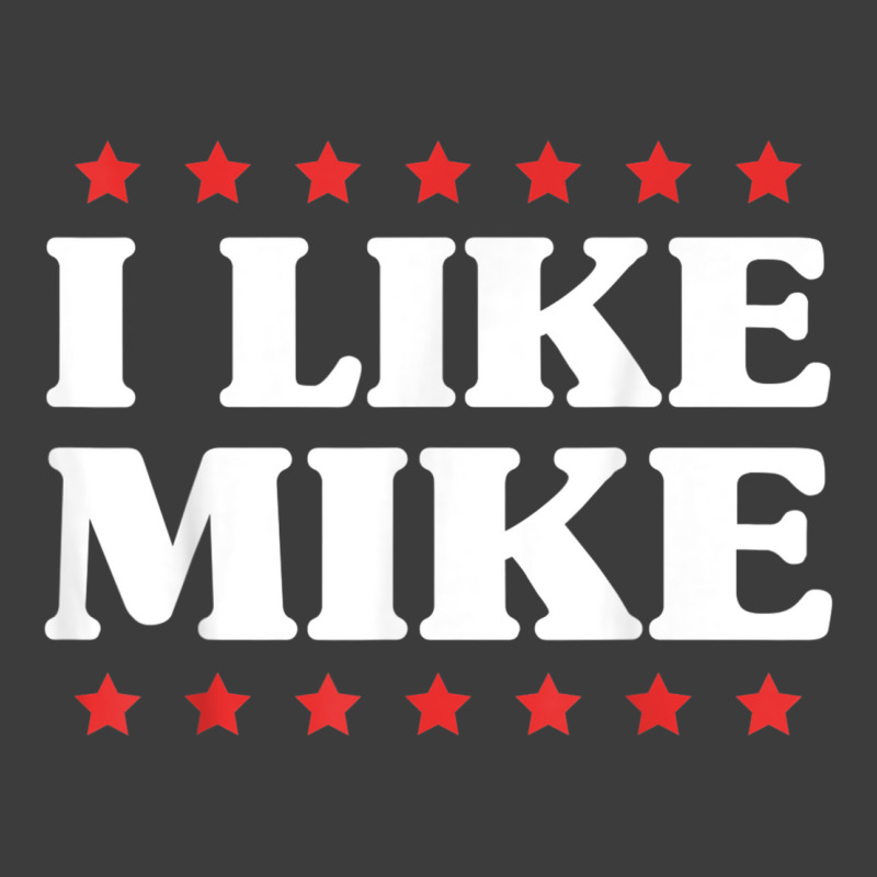 I Like Mike  - Shirt With Funny Fun Sayings Men's Polo Shirt | Artistshot