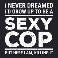 I Never Dreamed Sexy Cop Funny Police Unisex Sherpa-lined Denim Jacket | Artistshot