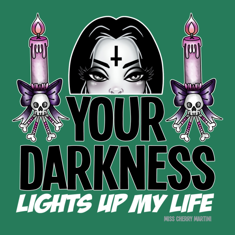 Your Darkness Lights Up My Life T-Shirt by thiloandel3 | Artistshot