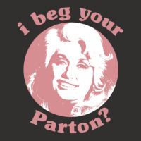 I Beg Your Parton Champion Hoodie | Artistshot