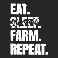 Farming Simulator   Eat. Sleep. Farm. Repeat. T Shirt(white) Ladies Fitted T-shirt | Artistshot