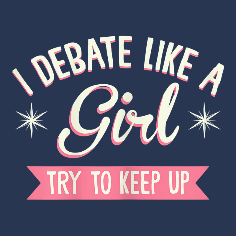 Womens I Debate Like A Girl Debate Arguments Speaking Speech T Shirt Ladies Denim Jacket by genousuv | Artistshot