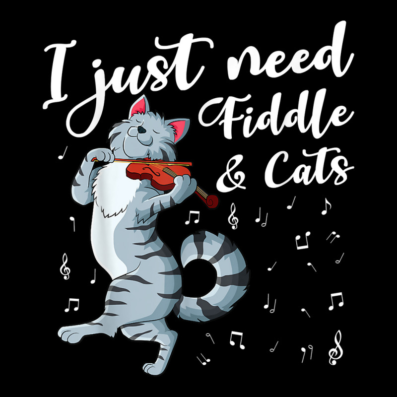 I Just Need Fiddle And Cats Violin Strings Country Music T Shirt Youth Hoodie By Lanzot Artistshot