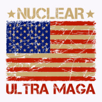 Pro Trump Nuclear Ultra Maga American Flag Vintage Tank Top | Artistshot