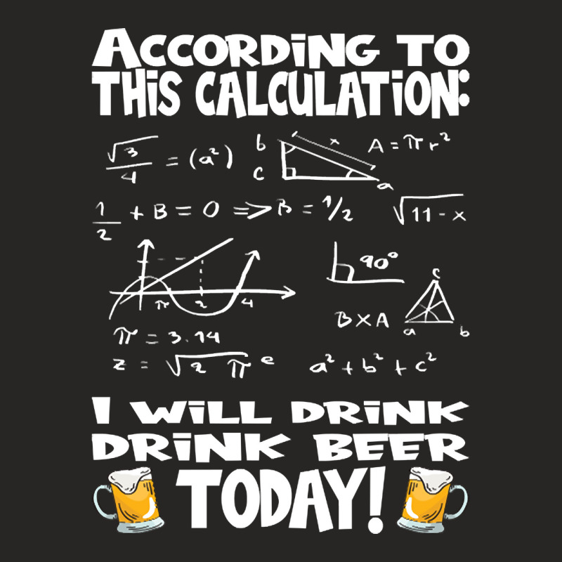 Hot Trend According To This Calculation, I Drink Beer Ladies Fitted T-Shirt by dangduy2 | Artistshot